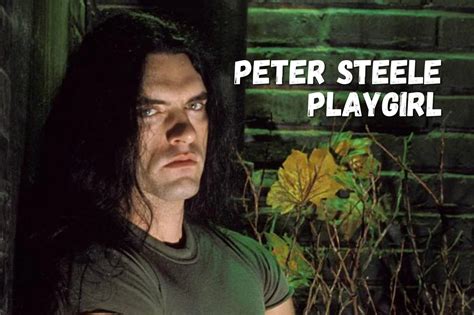 steele playgirl|Exploring the Legacy and Impact of Peter steele playgirl Feature